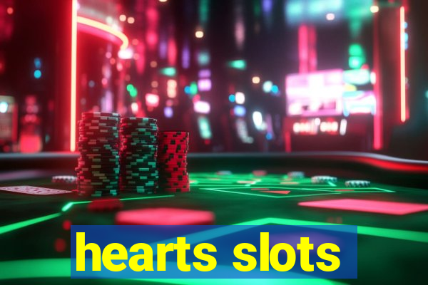 hearts slots